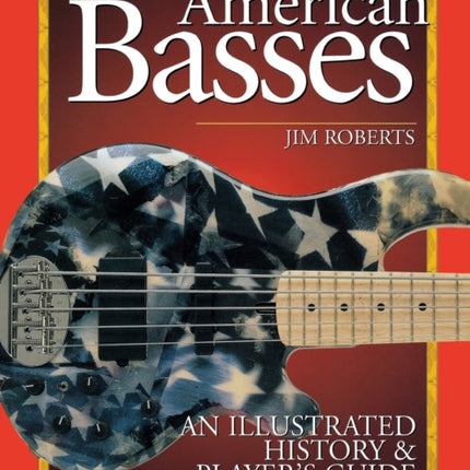 American Basses An Illustrated History  Players