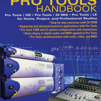 The Complete Pro Tools Handbook Pro ToolsHd Pro