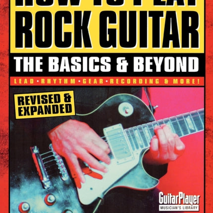 How to Play Rock Guitar