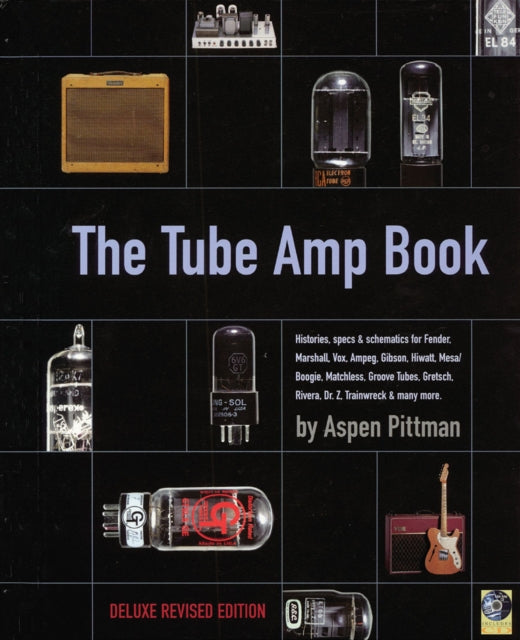 The Tube Amp Book