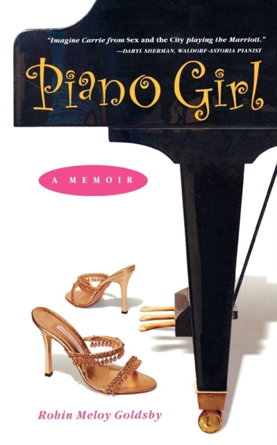 Piano Girl A Memoir