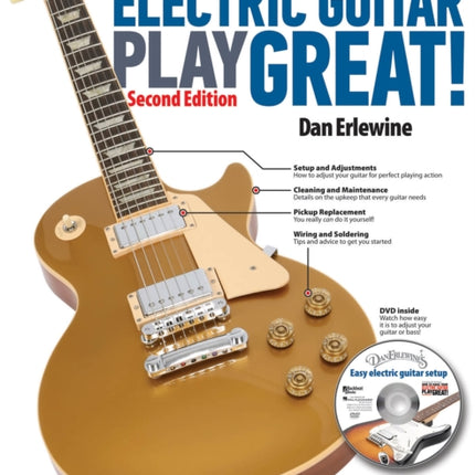 How to Make Your Electric Guitar Play Great