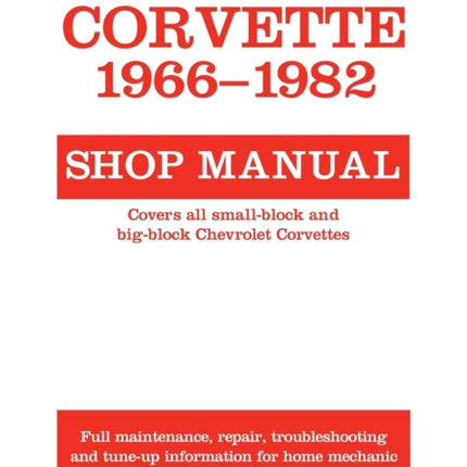 Corvette 19661982 Shop Manual Motorbooks Workshop