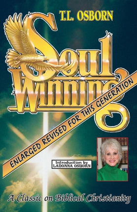 Soulwinning A Classic on Biblical Christianity
