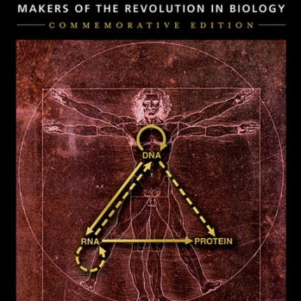 Eight Day of Creation: Makers of the Revolution in Biology