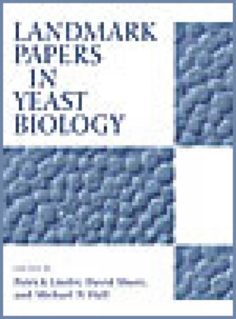 Landmark Papers in Yeast Biology