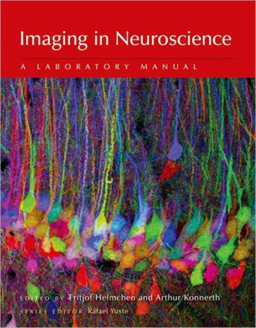 Imaging in Neuroscience: A Laboratory Manual