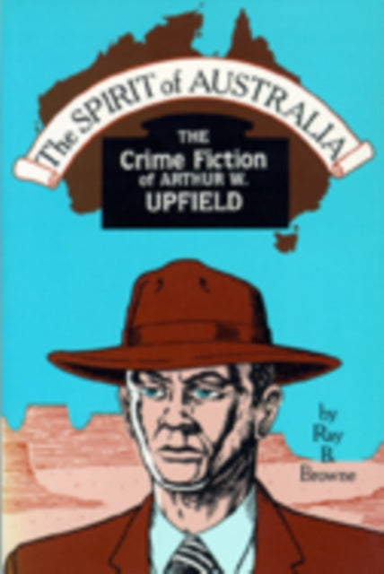Spirit of Australia  The Crime Fiction of Arthur