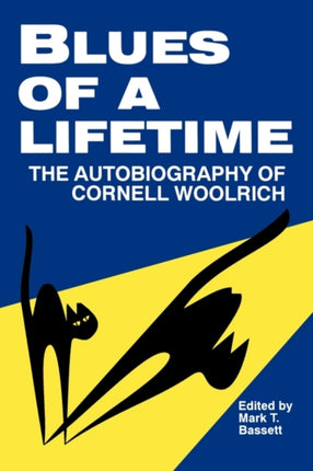 Blues of a Lifetime  The Autobiography of Cornell