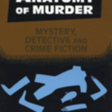 Anatomy of Murder  Mystery Detective and Crime Fiction