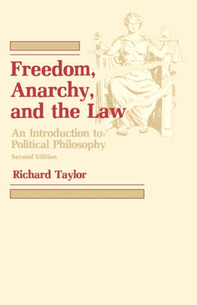 Freedom Anarchy and the Law