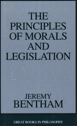 Principles of Morals and Legislation Great Books