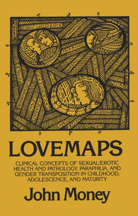 Lovemaps  Clinical Concepts of SexualErotic