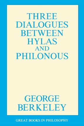 Three Dialogues Between Hylas and Philonous