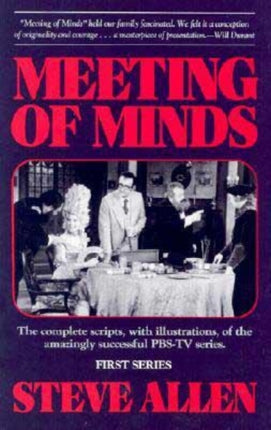 Meeting of Minds Series 1 The Complete Scripts
