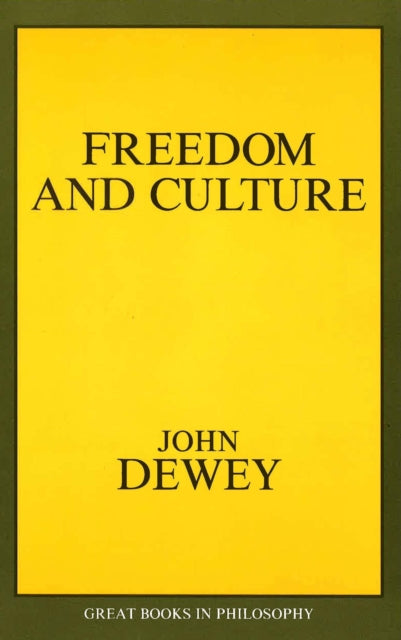 Freedom and Culture Great Books in Philosophy