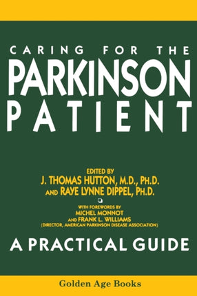 Caring for the Parkinson Patient