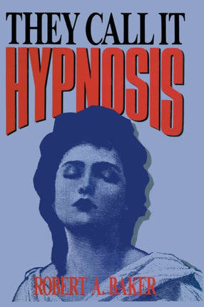 They Call it Hypnosis
