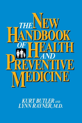 The New Handbook of Health and Preventive