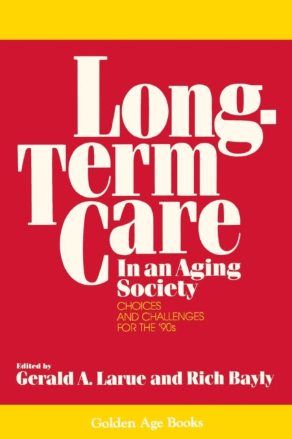 LongTerm Care in an Aging Society