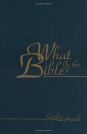 What Is the Bible