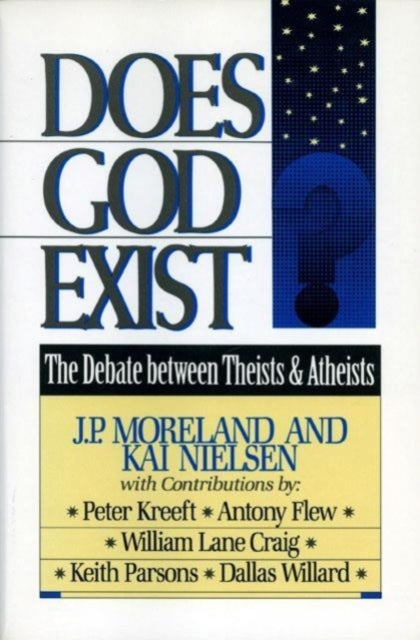 Does God Exist The Debate Between Theists and