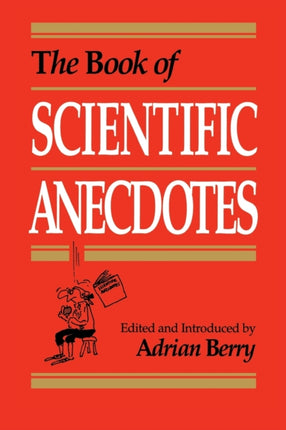 The Book of Scientific Anecdotes