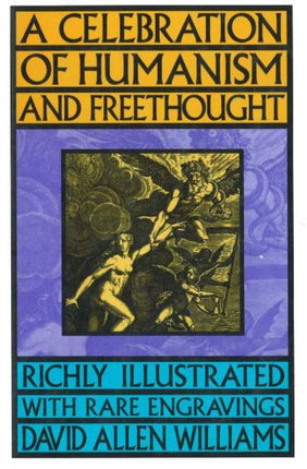 A Celebration of Humanism and Freethought