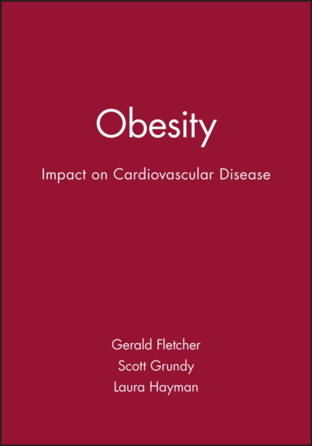 Obesity: Impact on Cardiovascular Disease