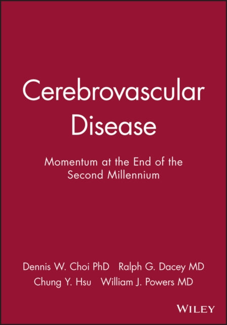 Cerebrovascular Disease: Momentum at the End of the Second Millennium