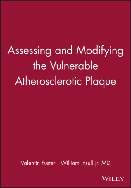 Assessing and Modifying the Vulnerable Atherosclerotic Plaque