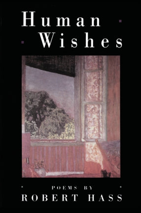 Human Wishes American Poetry Series