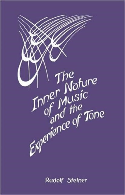 The Inner Nature of Music and the Experience of