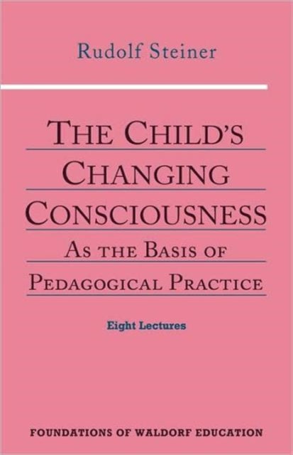 The Childs Changing Consciousness