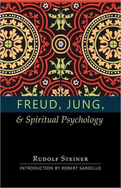 Freud Jung and Spiritual Psychology