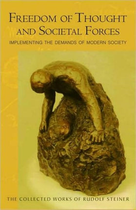 Freedom of Thought and Societal Forces: Implementing the Demands of Modern Society