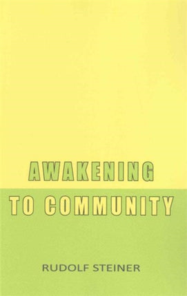 Awakening to Community