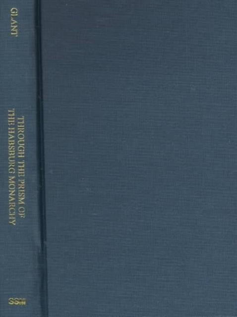 Through the Prism of the Habsburg Monarchy – Hungary in American Diplomacy & Public Opinion During World War 1