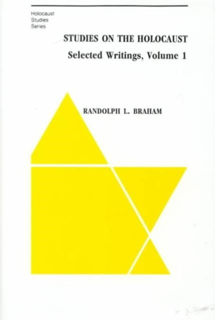 Studies on the Holocaust – Selected Writings