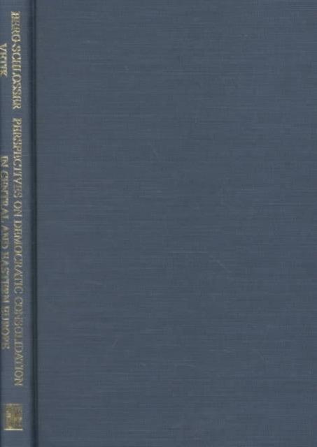 Perspectives on Democratic Consolidation in Central & Eastern Europe