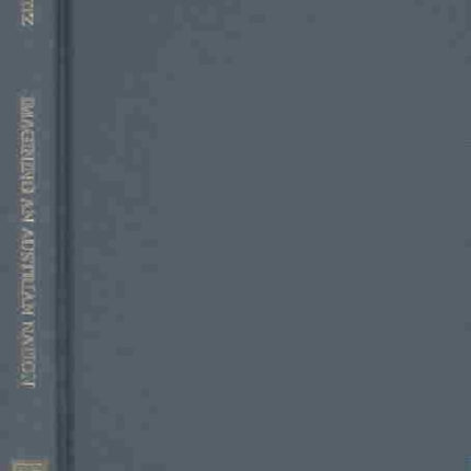 Imagining an Austrian Nation – Joseph Samuel Bloch  and the Search for a Supraethnic Austrian Identity, 1846 – 1918