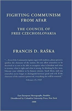 Fighting Communism from Afar – Council of Free Czechoslovakia