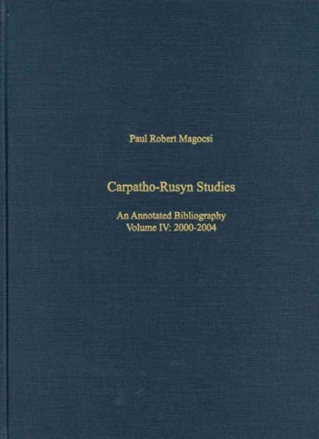 Carpatho–Rusyn Studies – An Annotated Biliography, Bibliography, 2005–2009