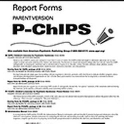 Report Forms for P-ChIPS