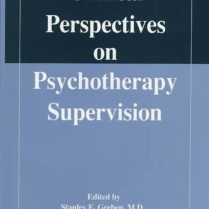 Clinical Perspectives on Psychotherapy