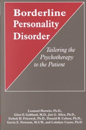 Borderline Personality Disorder Tailoring the