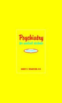 Psychiatry for Medical Students