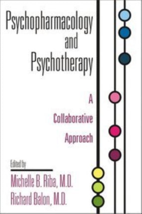 Psychopharmacology and Psychotherapy A