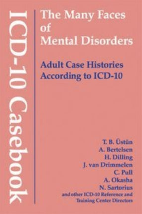 ICD10 Casebook  The Many Faces of Mental