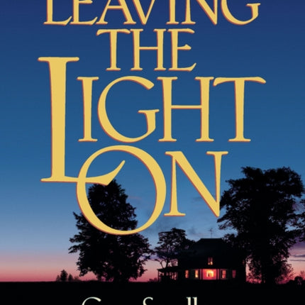 Leaving the Light On